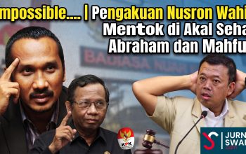 Impossible…. | Pengakuan Nusron Wahid Mentok di Akal Sehat Abraham dan Mahfud
