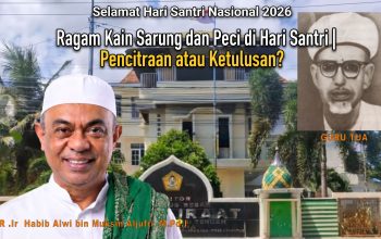 Ragam Kain Sarung dan Peci di Hari Santri | Pencitraan atau Ketulusan?